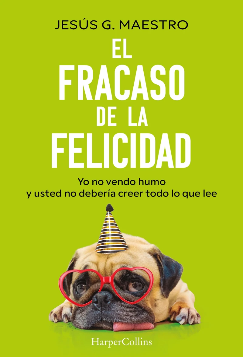 Portada: El fracaso de la felicidad