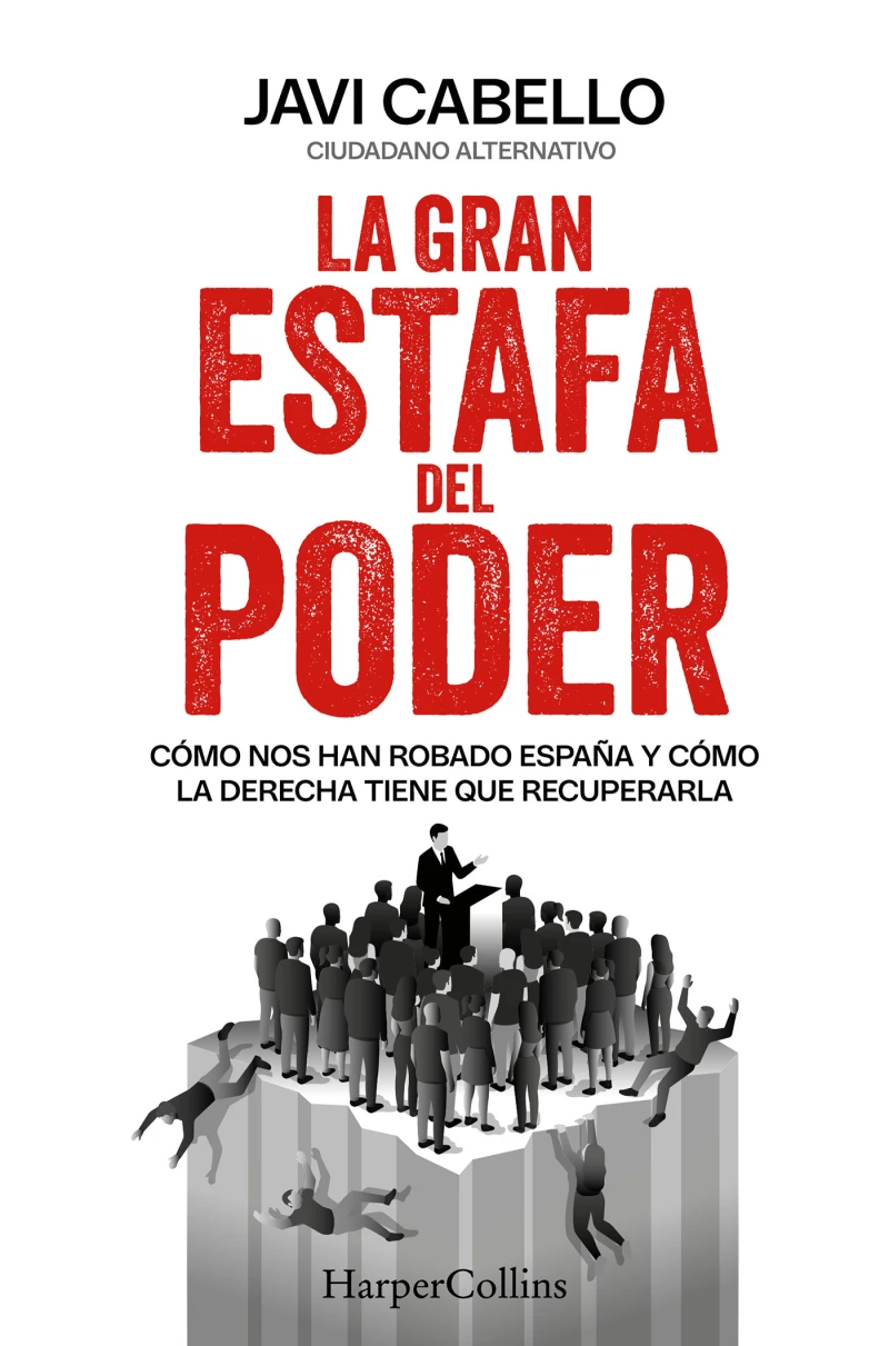 Portada: La gran estafa del poder