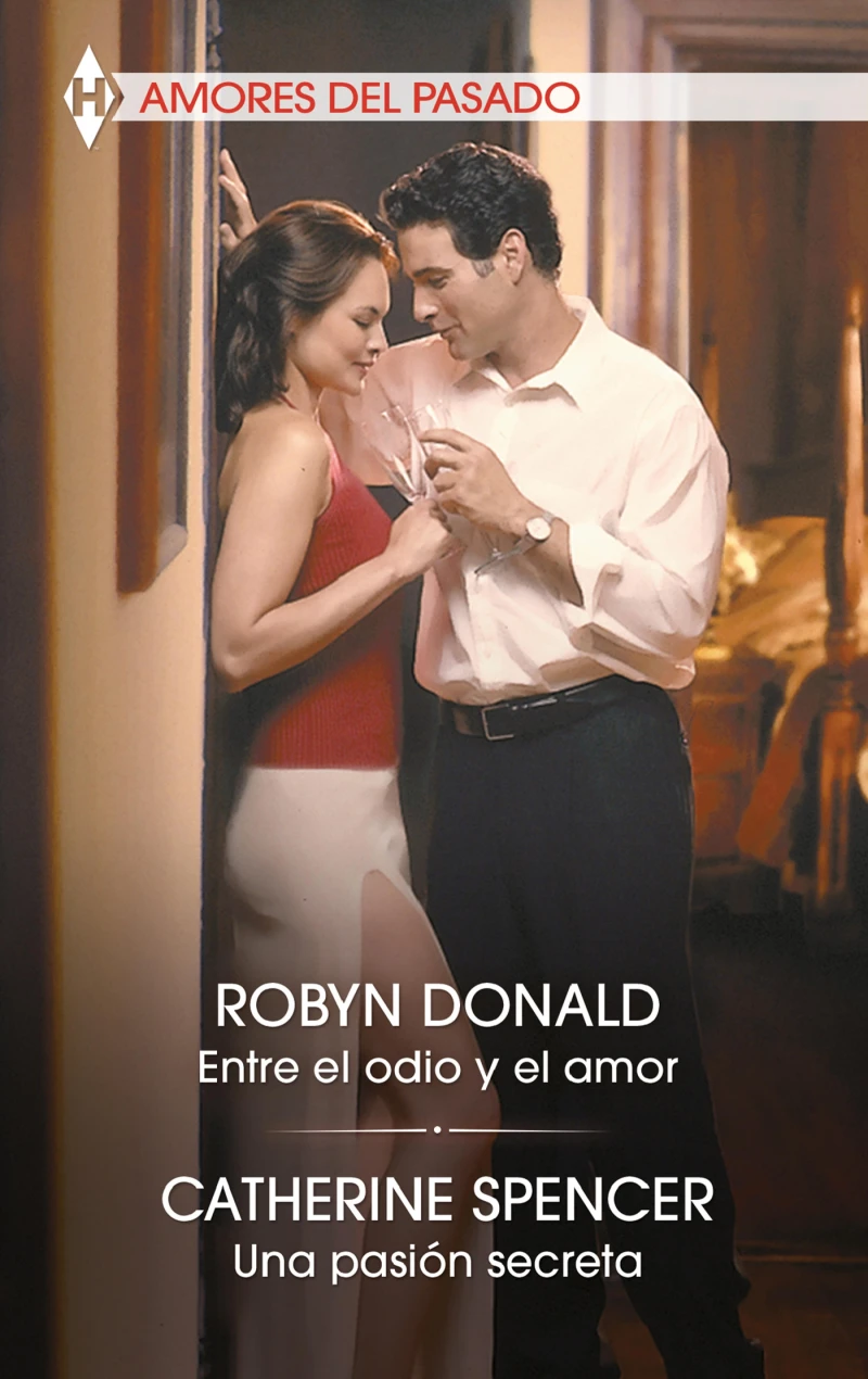 Portada: Entre el odio y el amor - Una pasión secreta