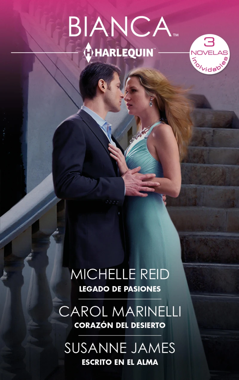Portada: Legado de pasiones - Corazón del desierto - Escrito en el alma