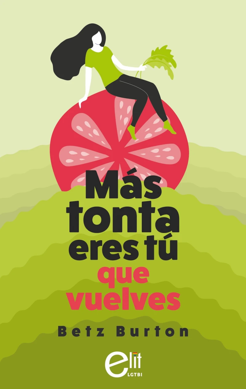 Portada: Más tonta eres tú que vuelves