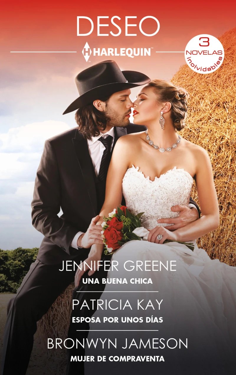 Portada: Una buena chica - Esposa por unos días - Mujer de compraventa