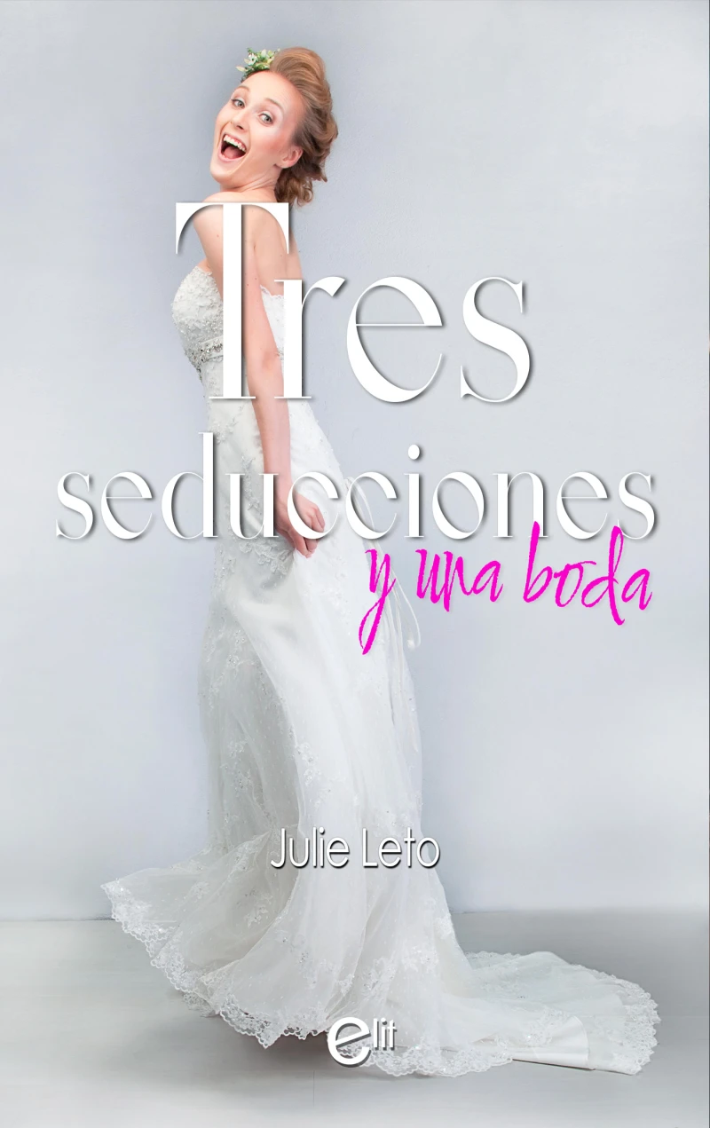 Portada: Tres seducciones y una boda