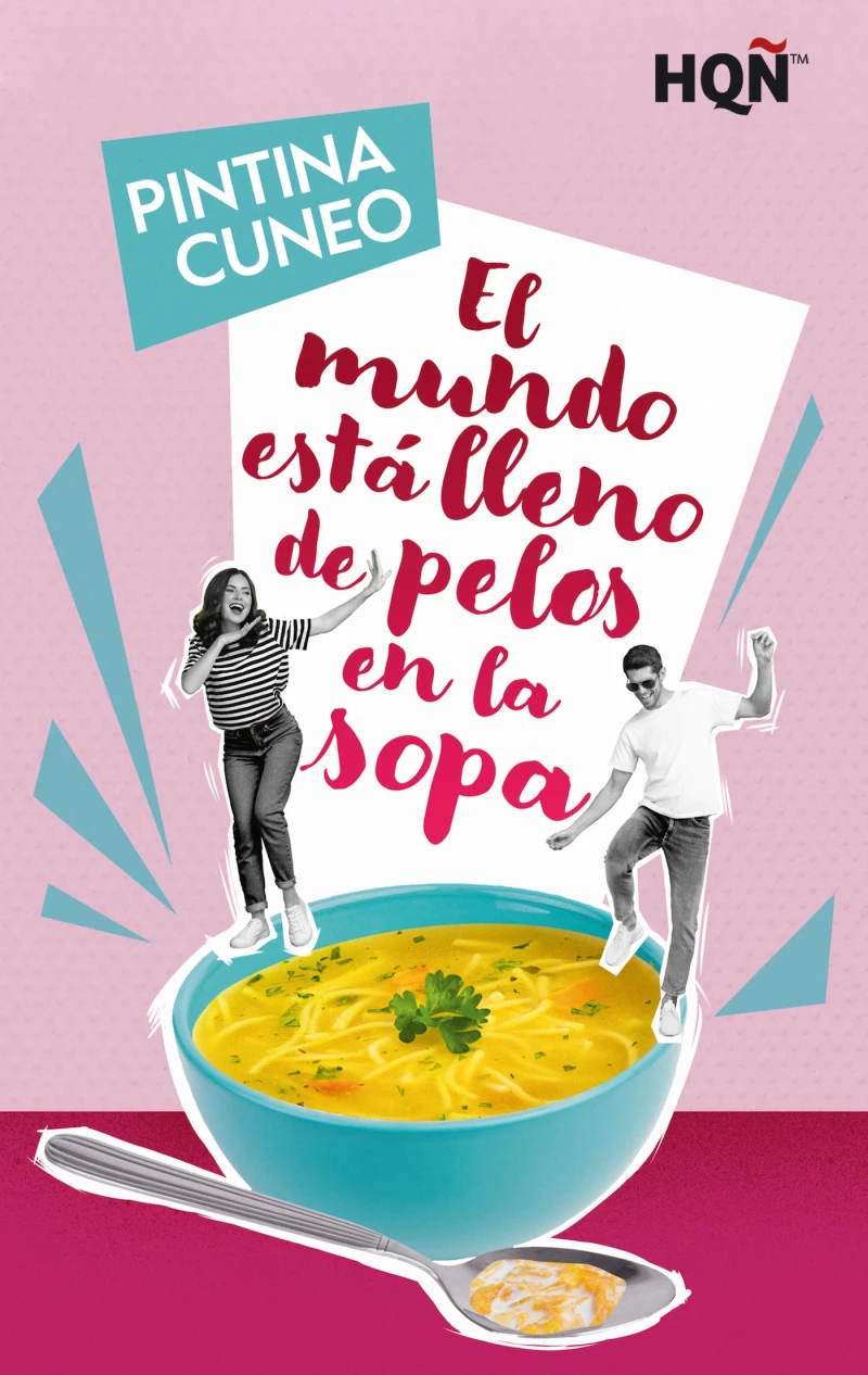 Portada: El mundo está lleno de pelos en la sopa