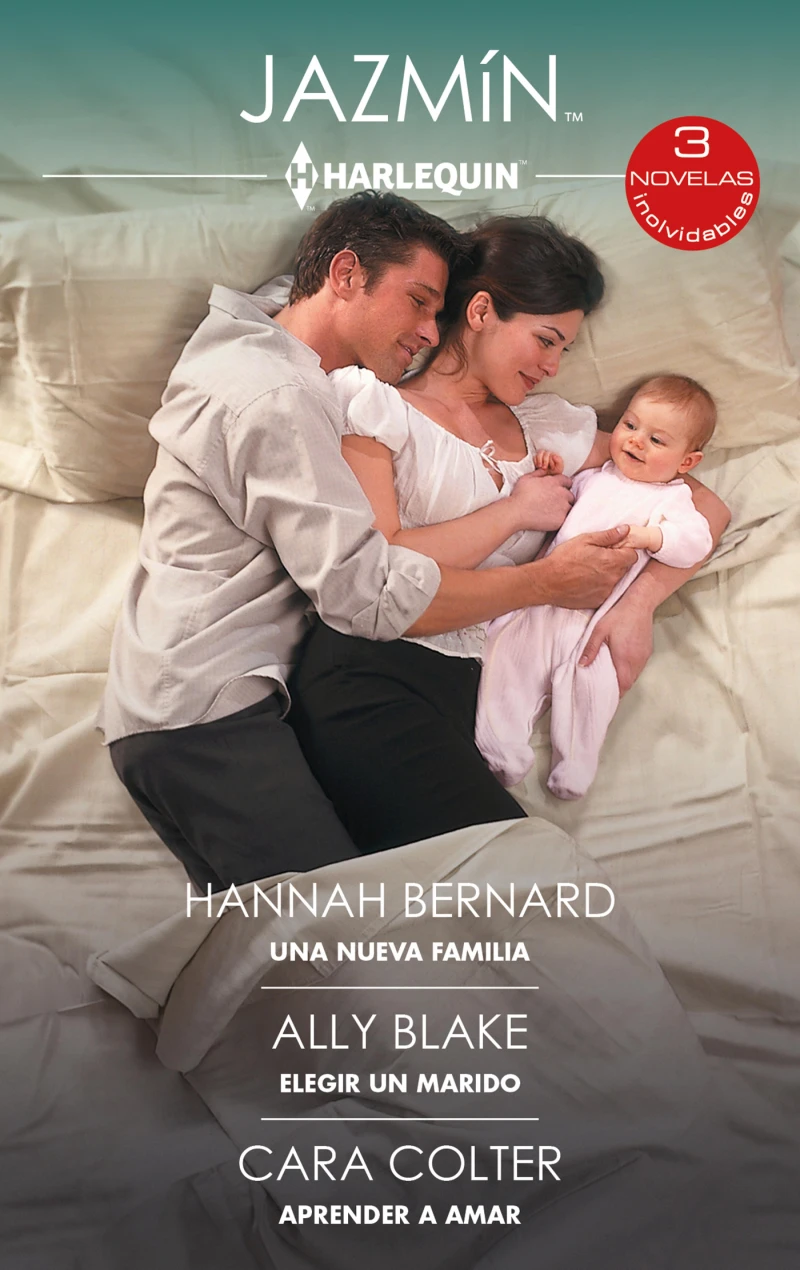 Portada: Una nueva familia - Elegir un marido - Aprender a amar