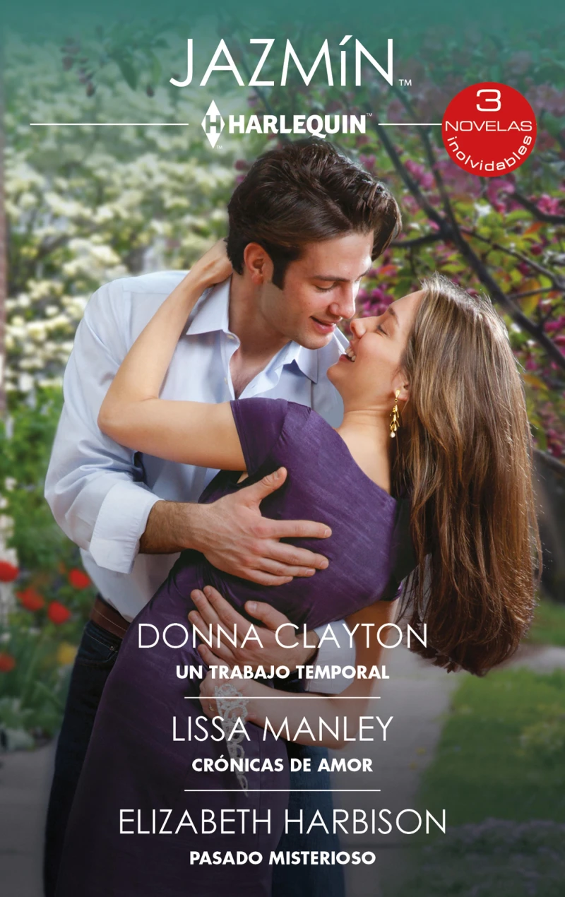 Portada: Un trabajo temporal - Crónicas de amor - Pasado misterioso