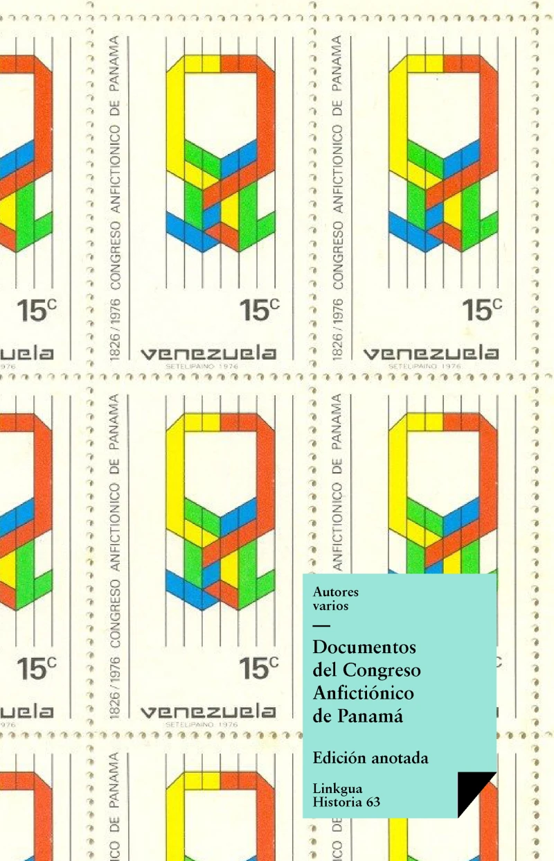 Portada: Documentos del Congreso Anfictiónico de Panamá