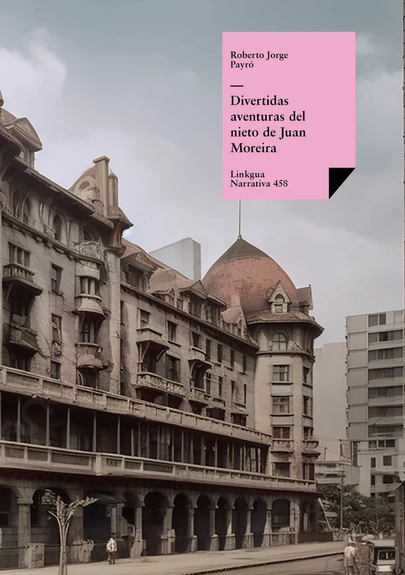 Portada: Divertidas aventuras del nieto de Juan Moreira