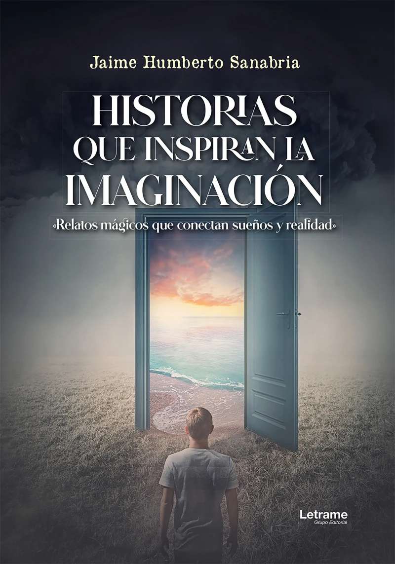 Portada: Historias que Inspiran la imaginación