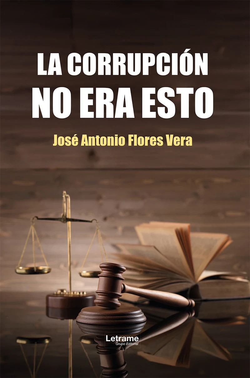 Portada: La corrupción no era esto