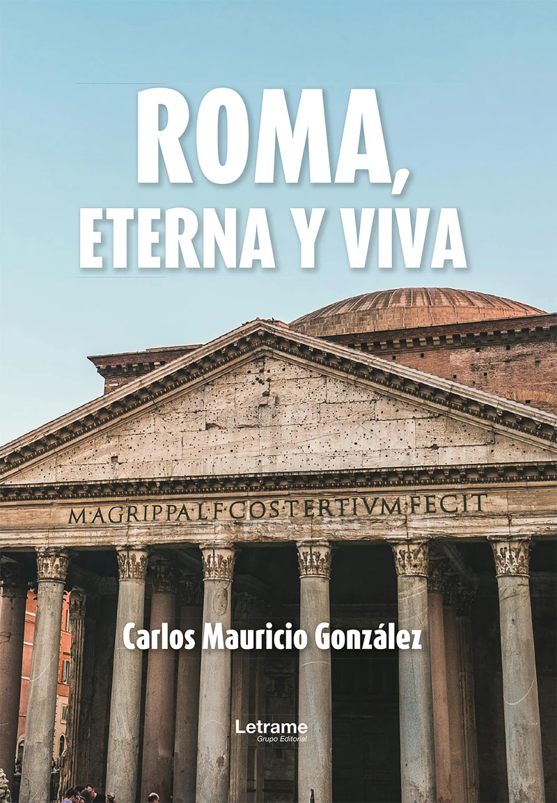 Portada: Roma, eterna y viva