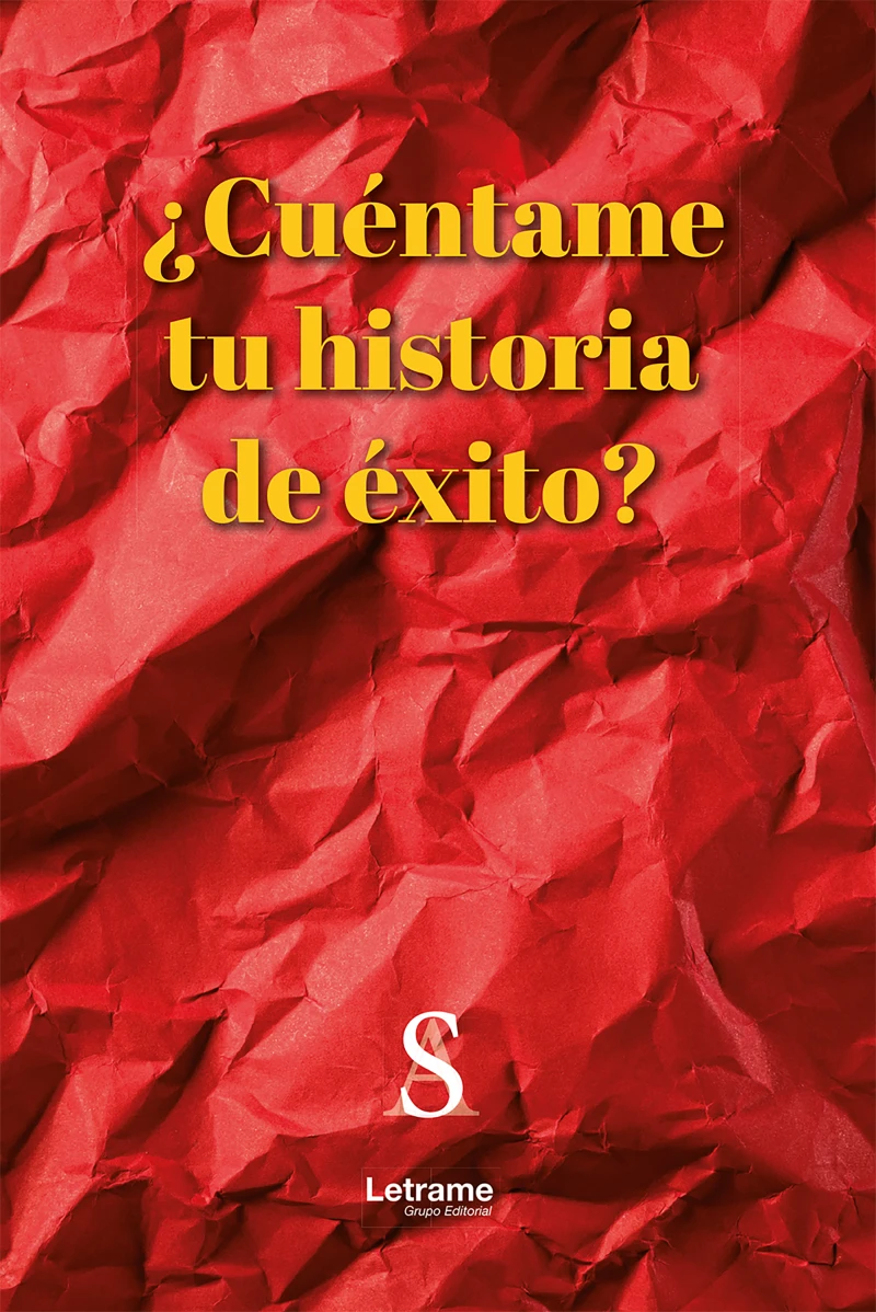 Portada: ¿Cuéntame tu historia de éxito?