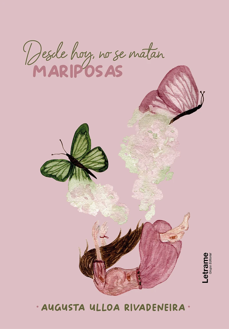 Portada: Desde hoy, no se matan mariposas