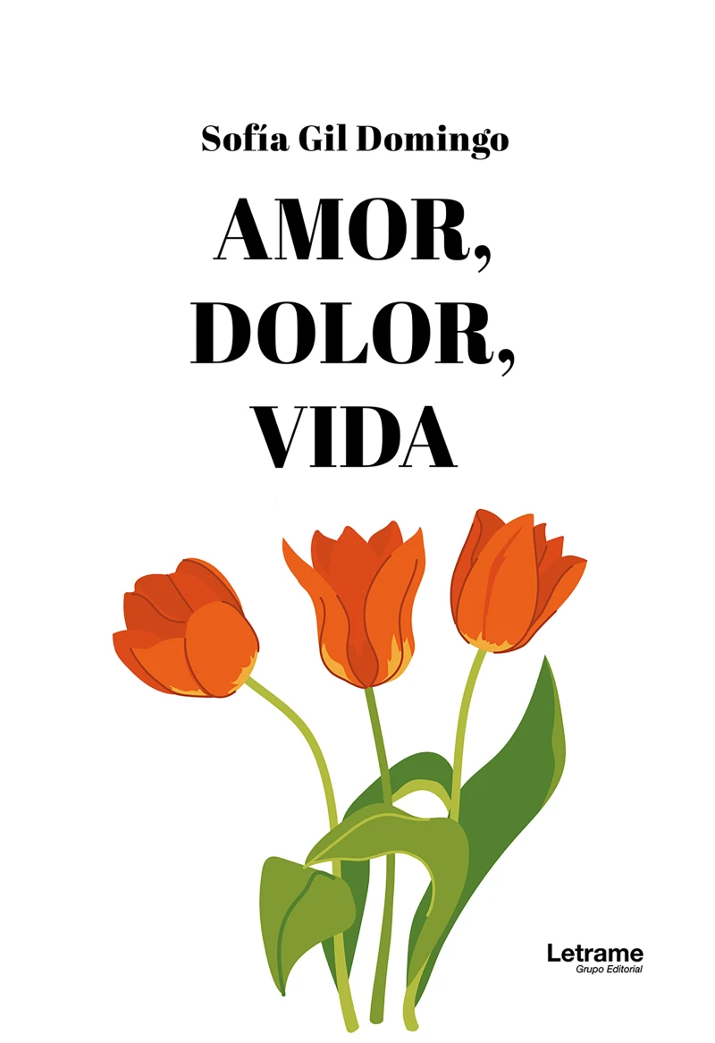 Portada: Amor, dolor, vida
