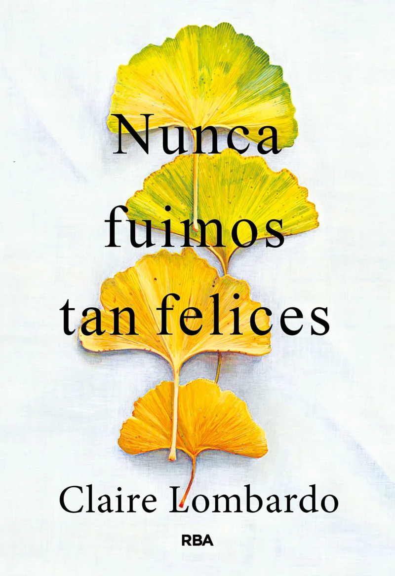 Portada: Nunca fuimos tan felices