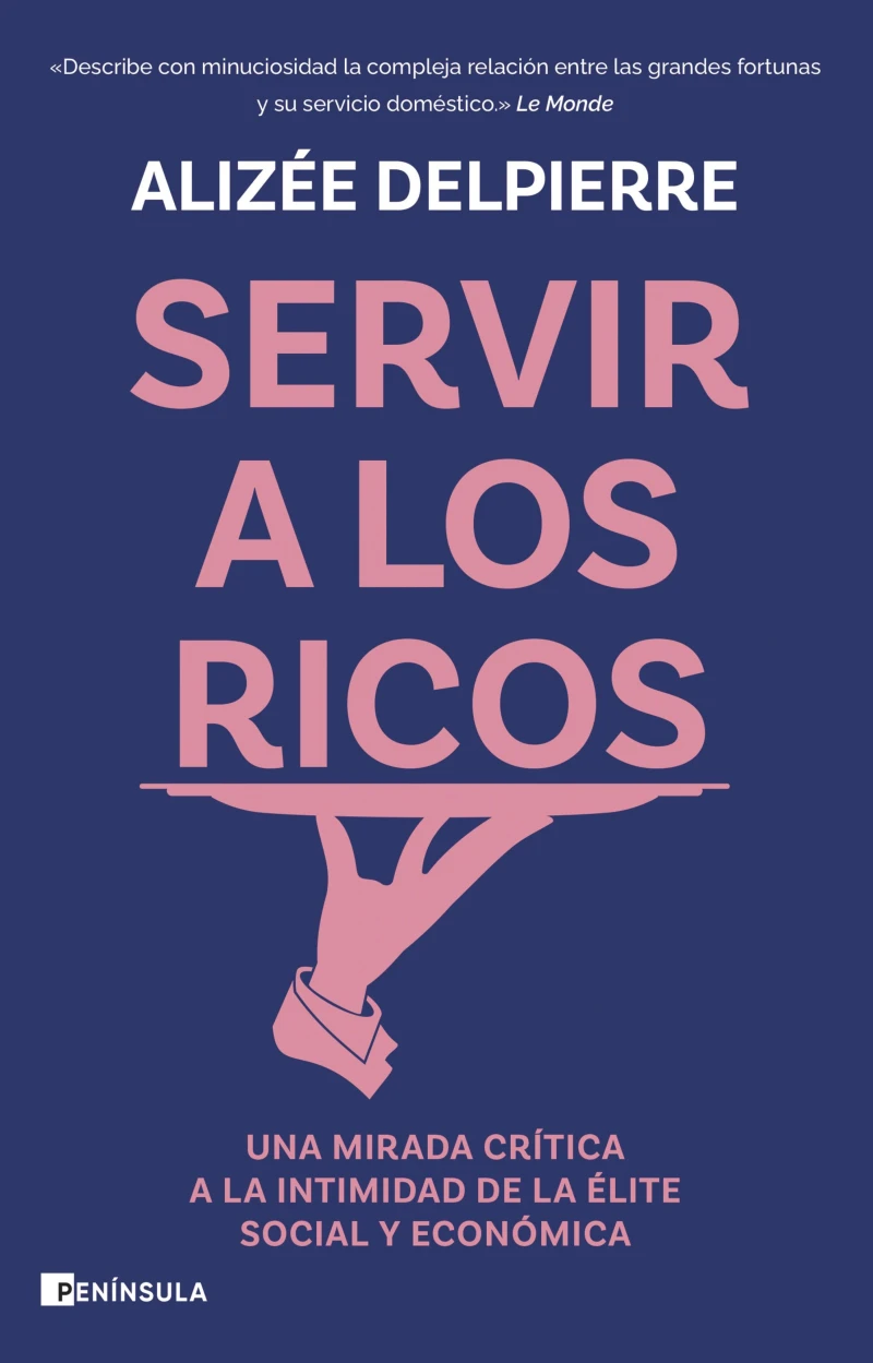Portada: Servir a los ricos