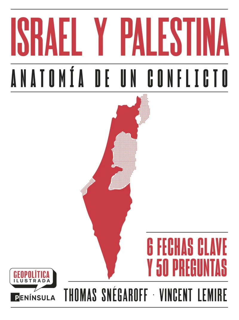 Portada: Israel y Palestina. Anatomía de un conflicto