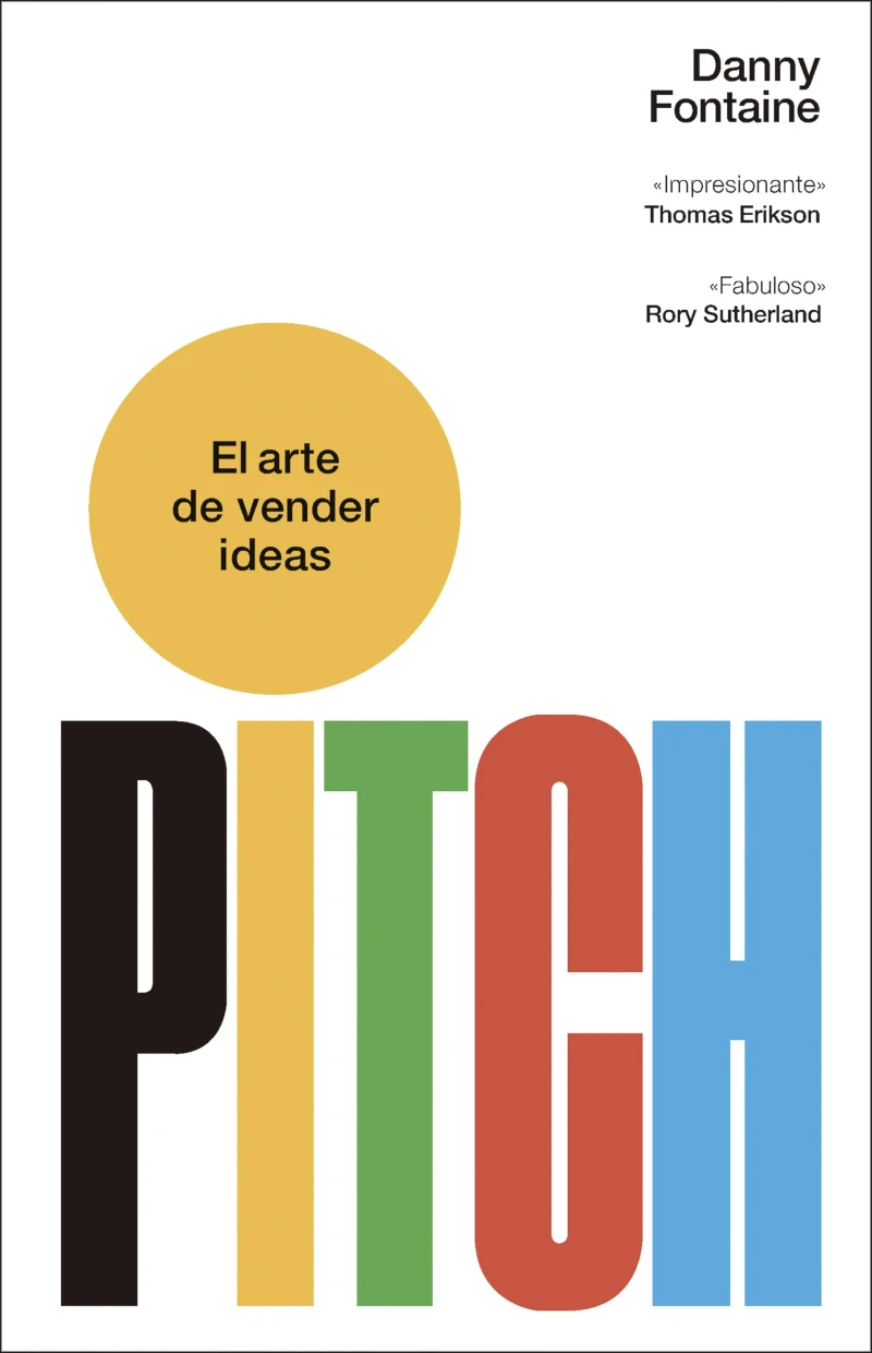 Portada: Pitch. El arte de vender ideas