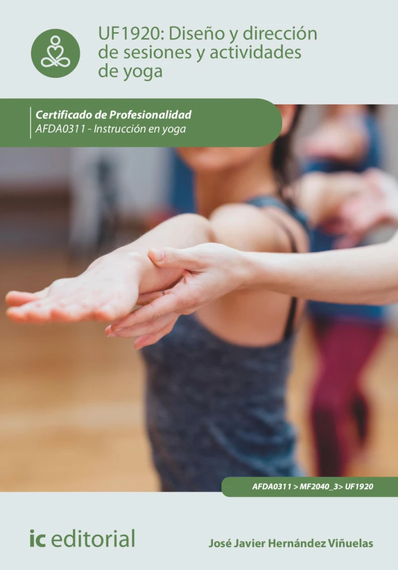 Portada: Diseño y dirección de sesiones y actividades de yoga. AFDA0311