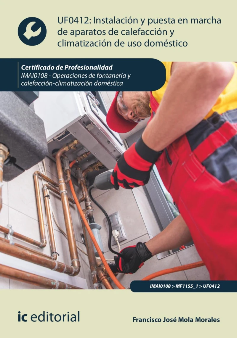 Portada: Instalación y puesta en marcha de aparatos de calefacción y climatización de uso doméstico. IMAI0108