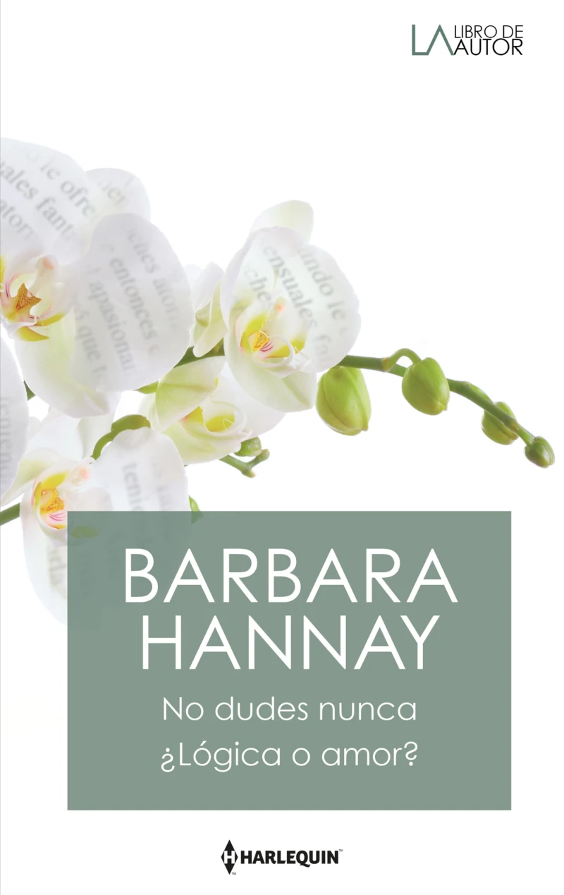 Portada: No dudes nunca - ¿Lógica o amor?