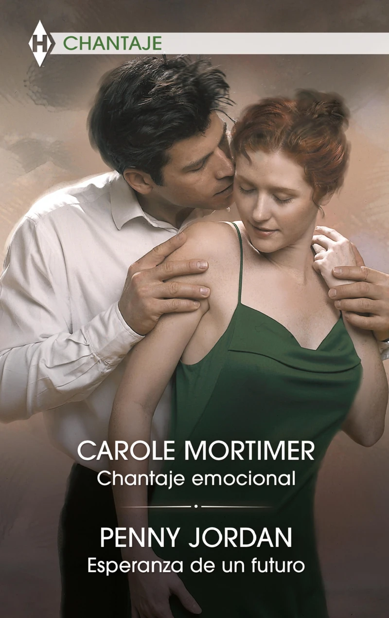 Portada: Chantaje emocional - Esperanza de un futuro