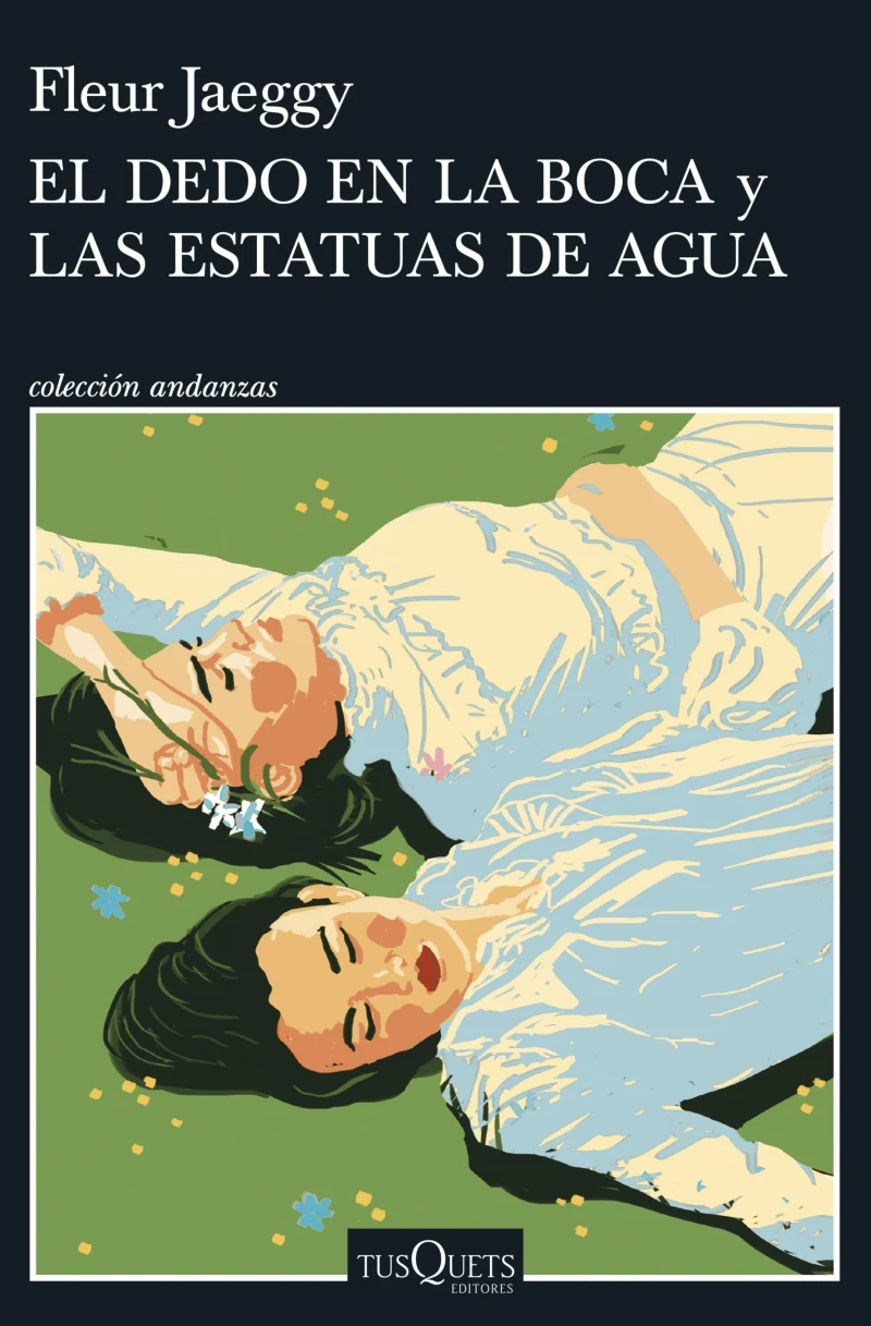 Portada: El dedo en la boca y Las estatuas de agua