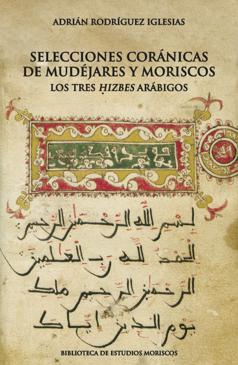 Portada: Selecciones coránicas de mudéjares y moriscos