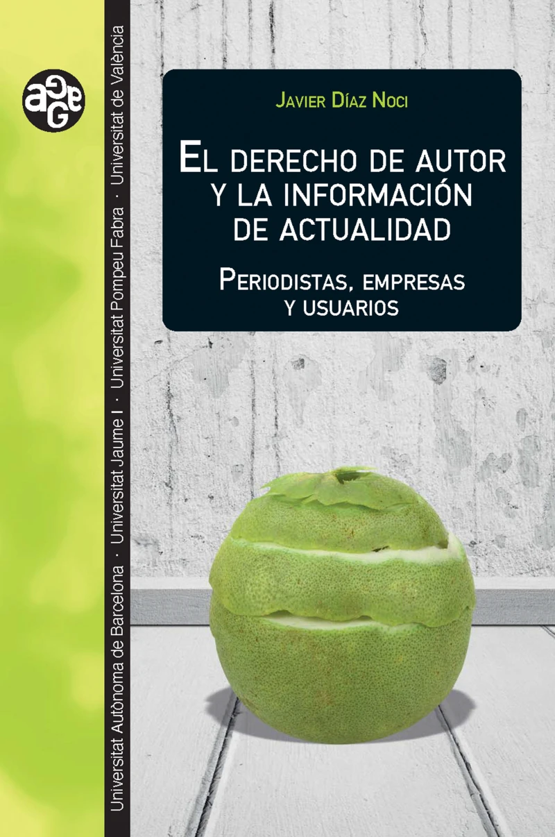 Portada: El derecho de autor y la información de actualidad
