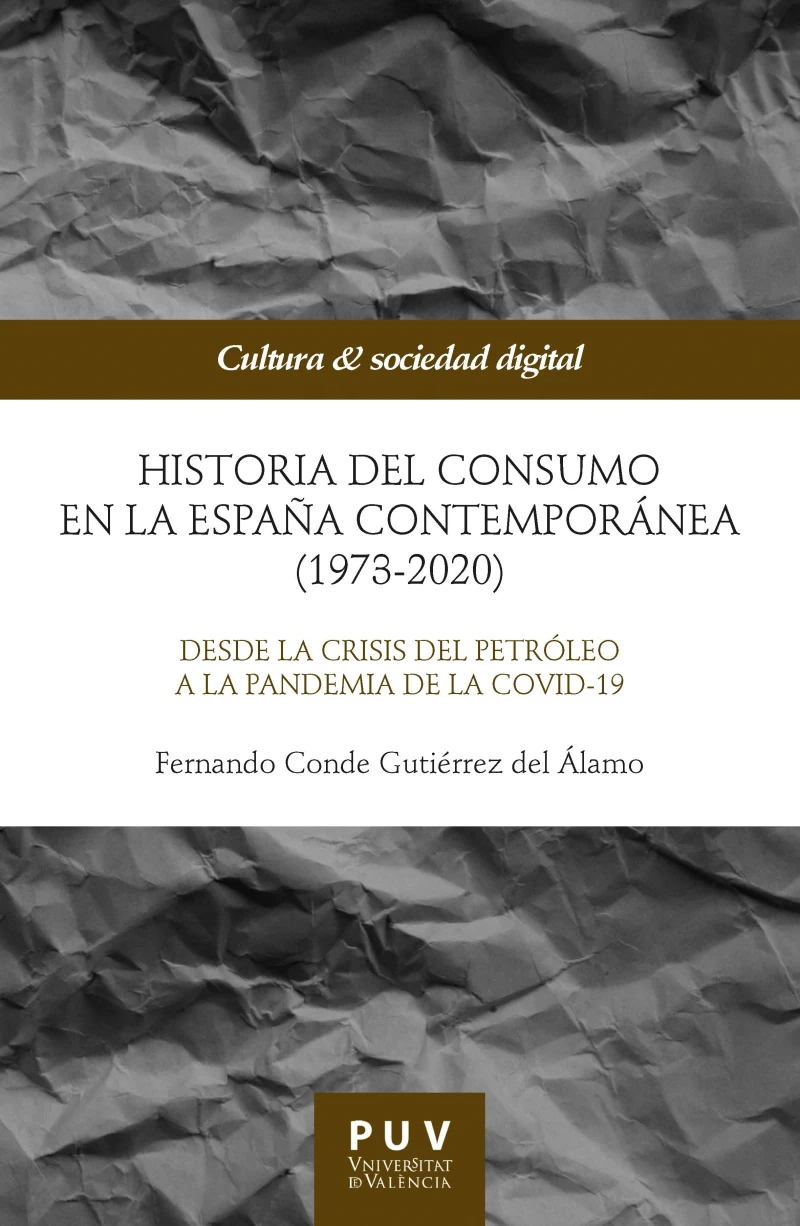Portada: Historia del consumo en la España contemporánea (1973-2020)