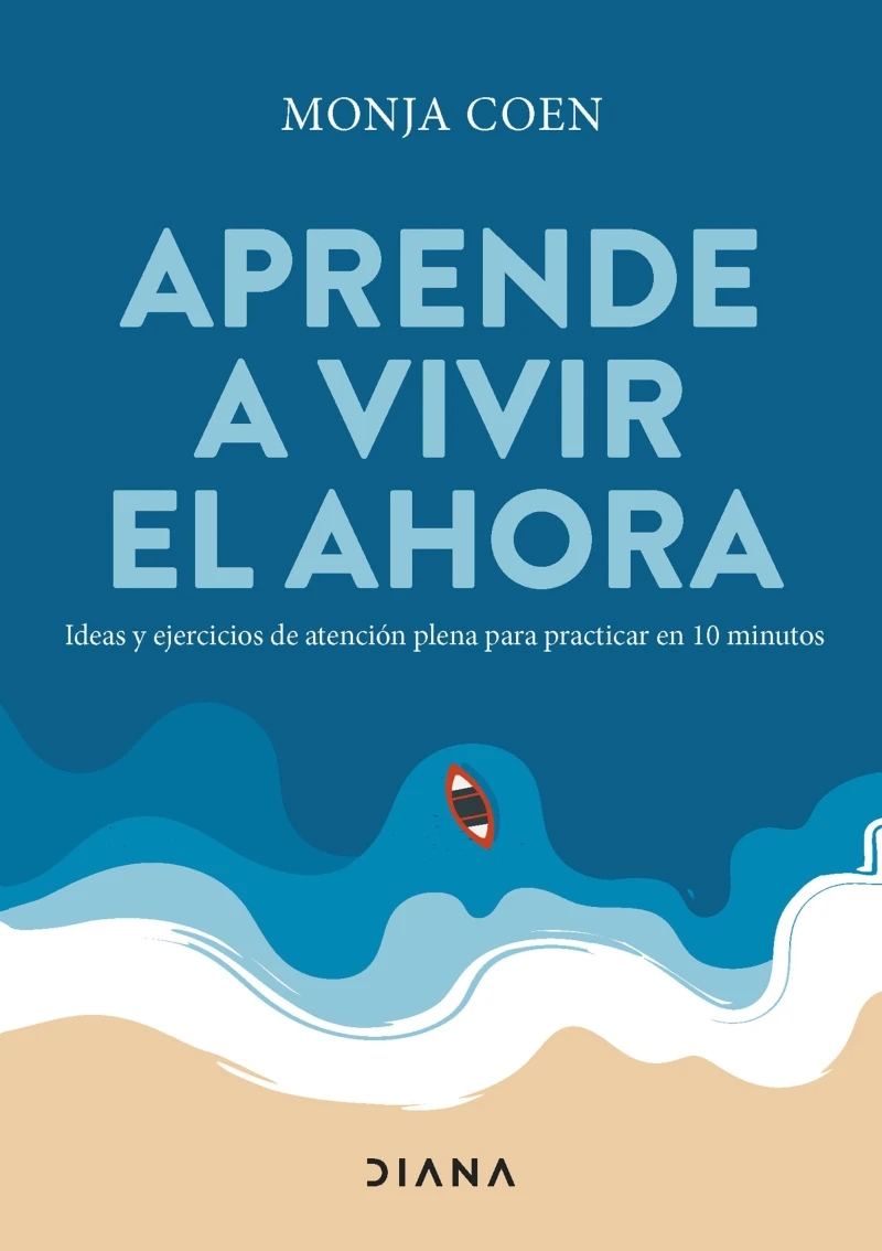 Portada: Aprende a vivir el ahora