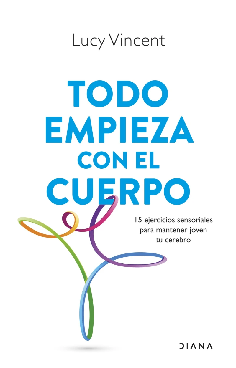 Portada: Todo empieza con el cuerpo