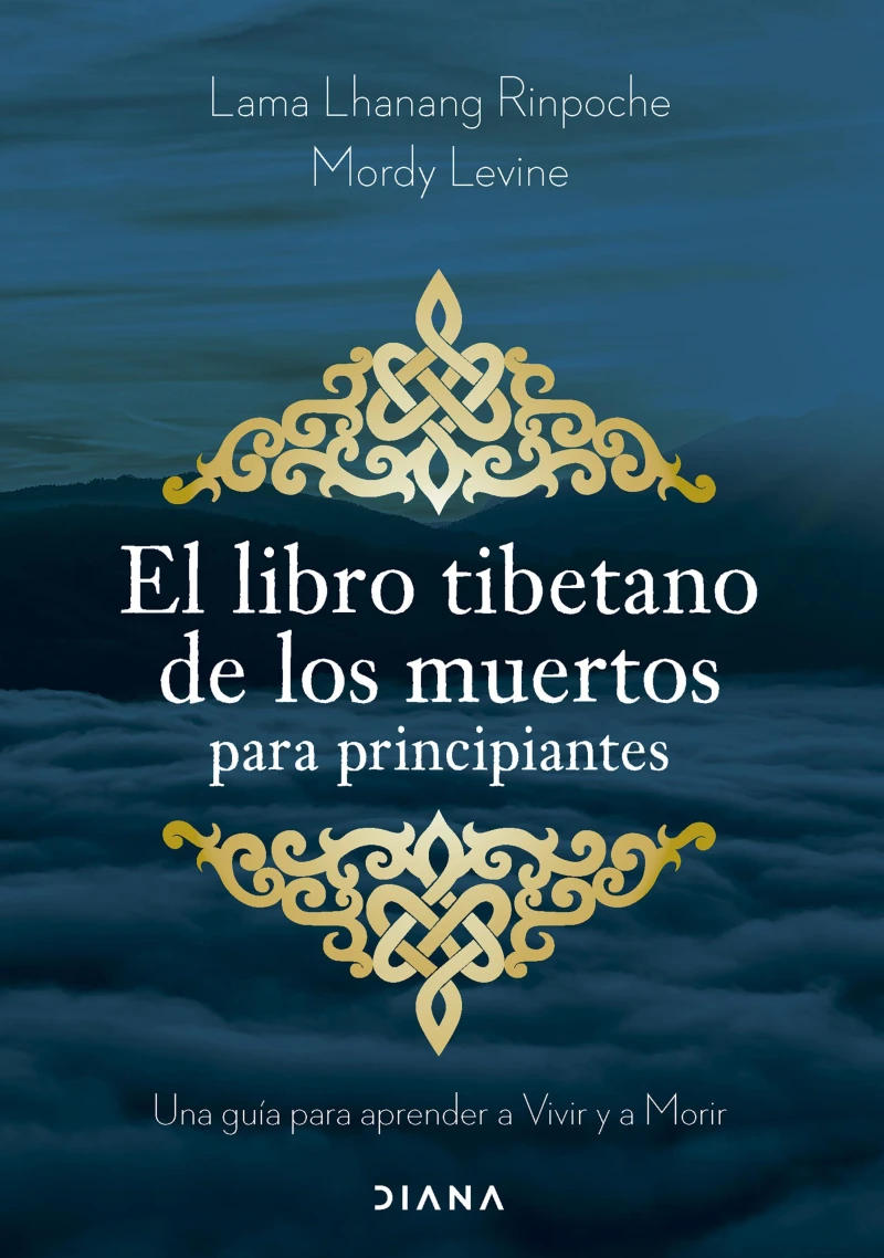 Portada: El libro tibetano de los muertos para principiantes