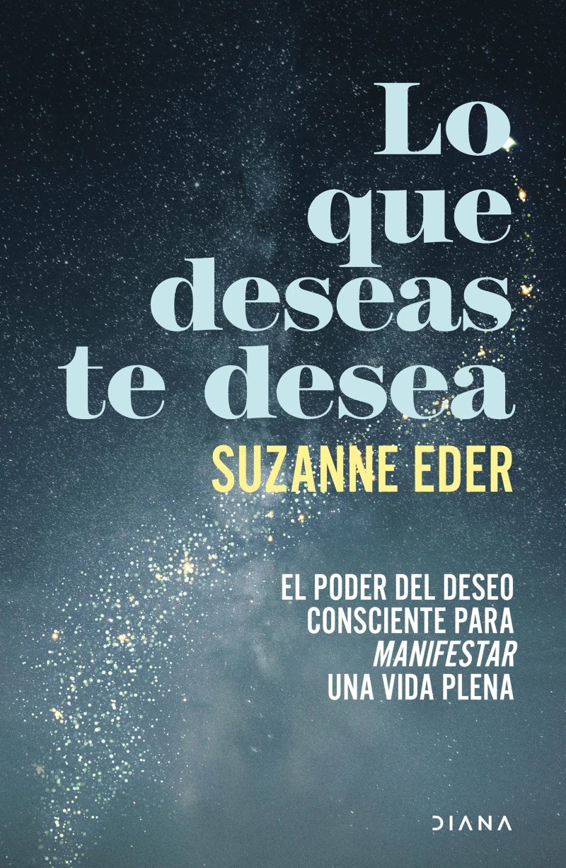 Portada: Lo que deseas te desea