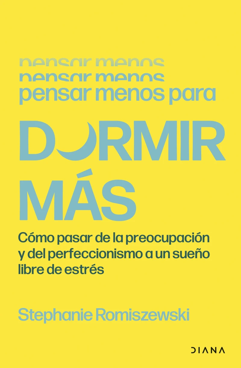 Portada: Pensar menos para dormir más