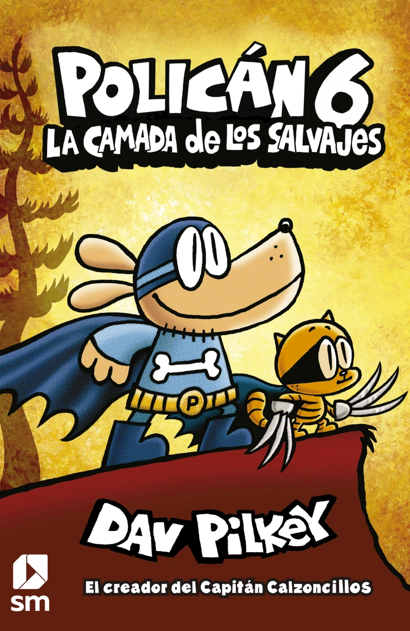 Portada: Policán 6. La camada de los salvajes 