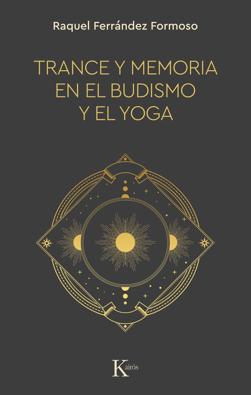 Portada: Trance y memoria en el budismo y el yoga