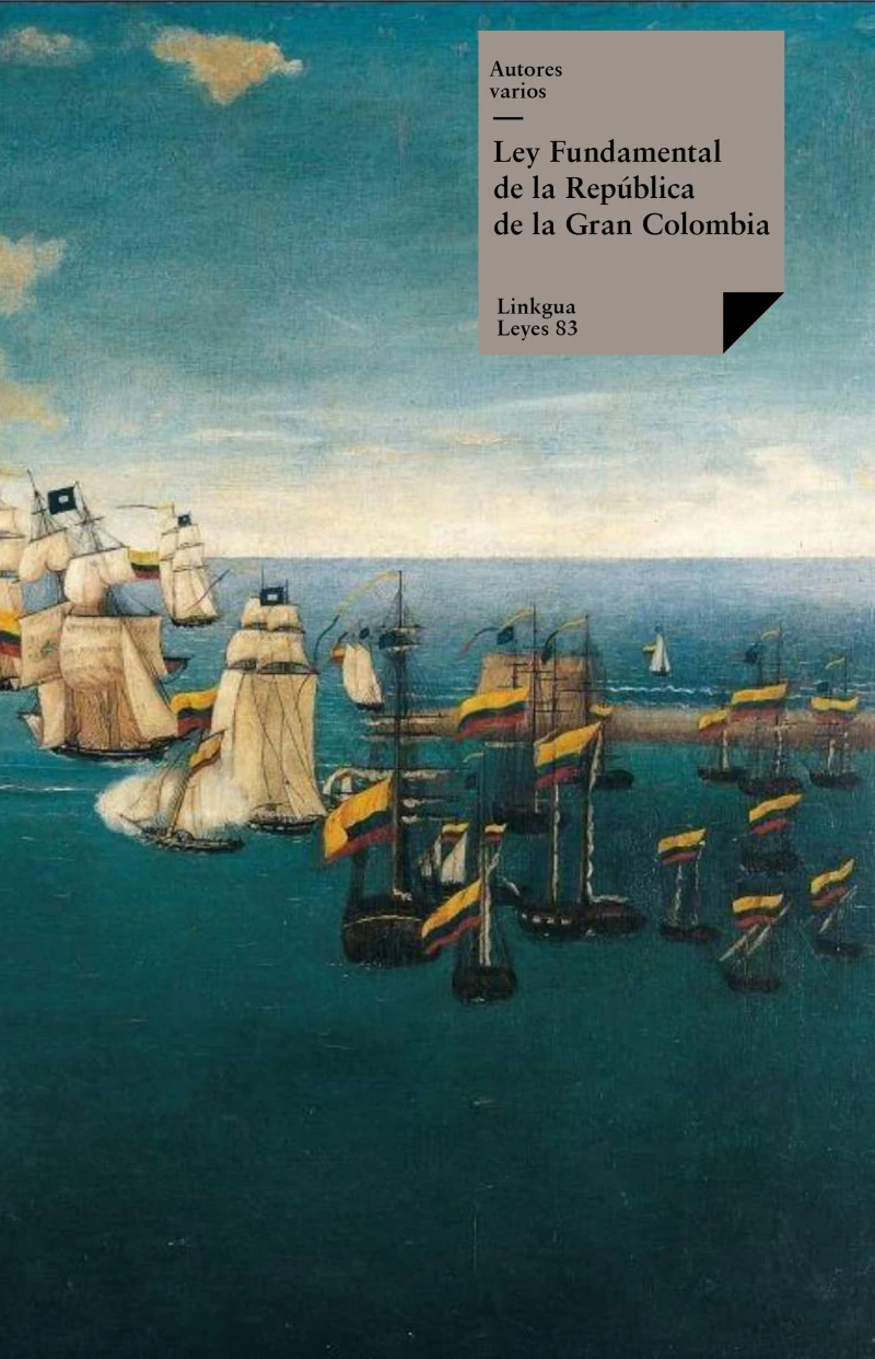 Portada: Ley Fundamental de la República de la Gran Colombia