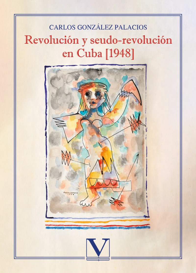 Portada: Revolución y seudo-revolución en Cuba [1948]
