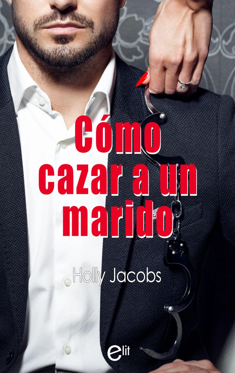 Portada: Cómo cazar un marido