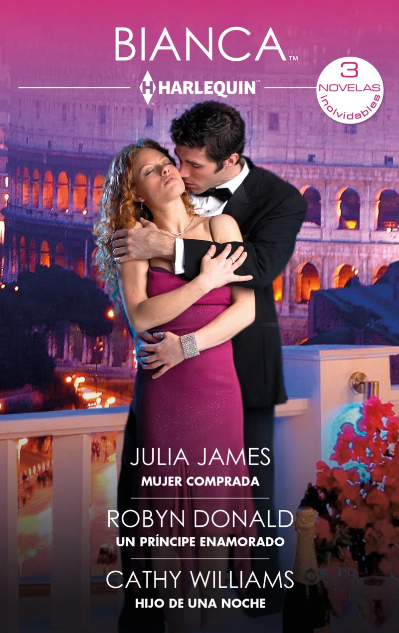 Portada: Mujer comprada - Un príncipe enamorado -  Hijo de una noche