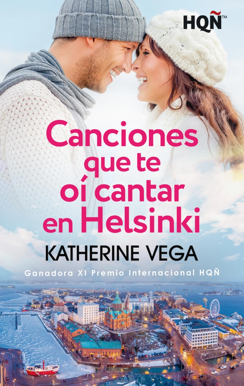 Portada: Canciones que te oí cantar en Helsinki (Ganadora XI Premio Internacional HQÑ)