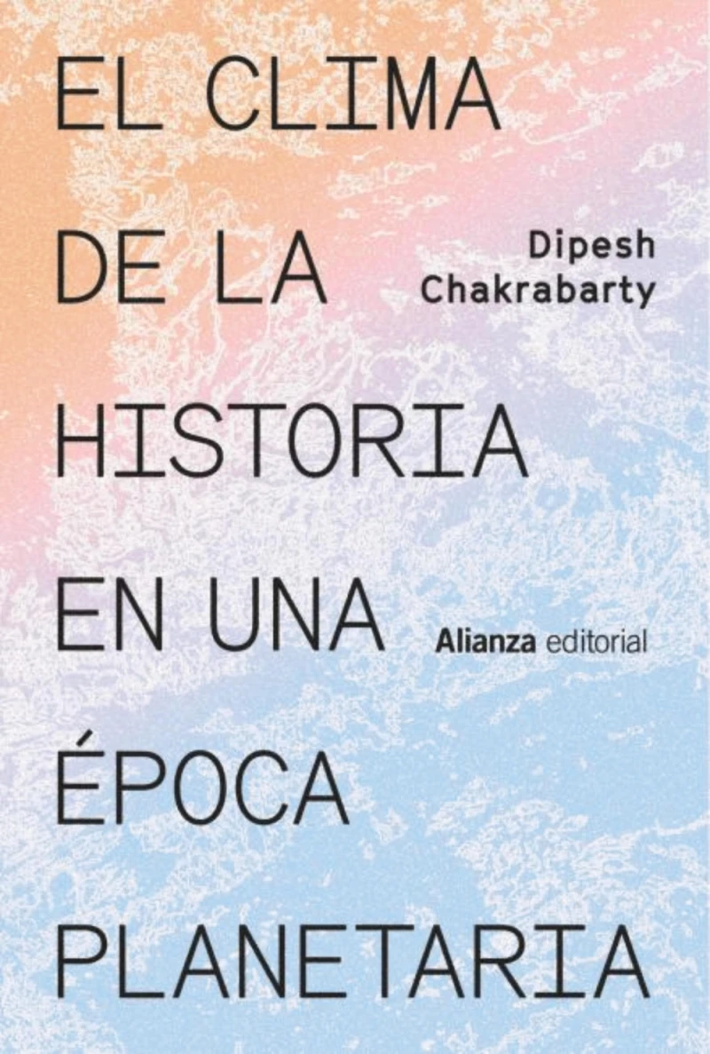 Portada: El clima de la historia en una época planetaria