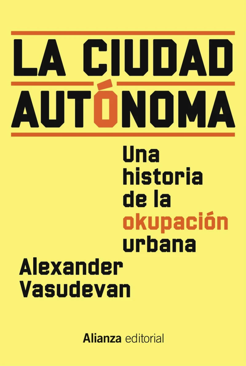 Portada: La ciudad autónoma