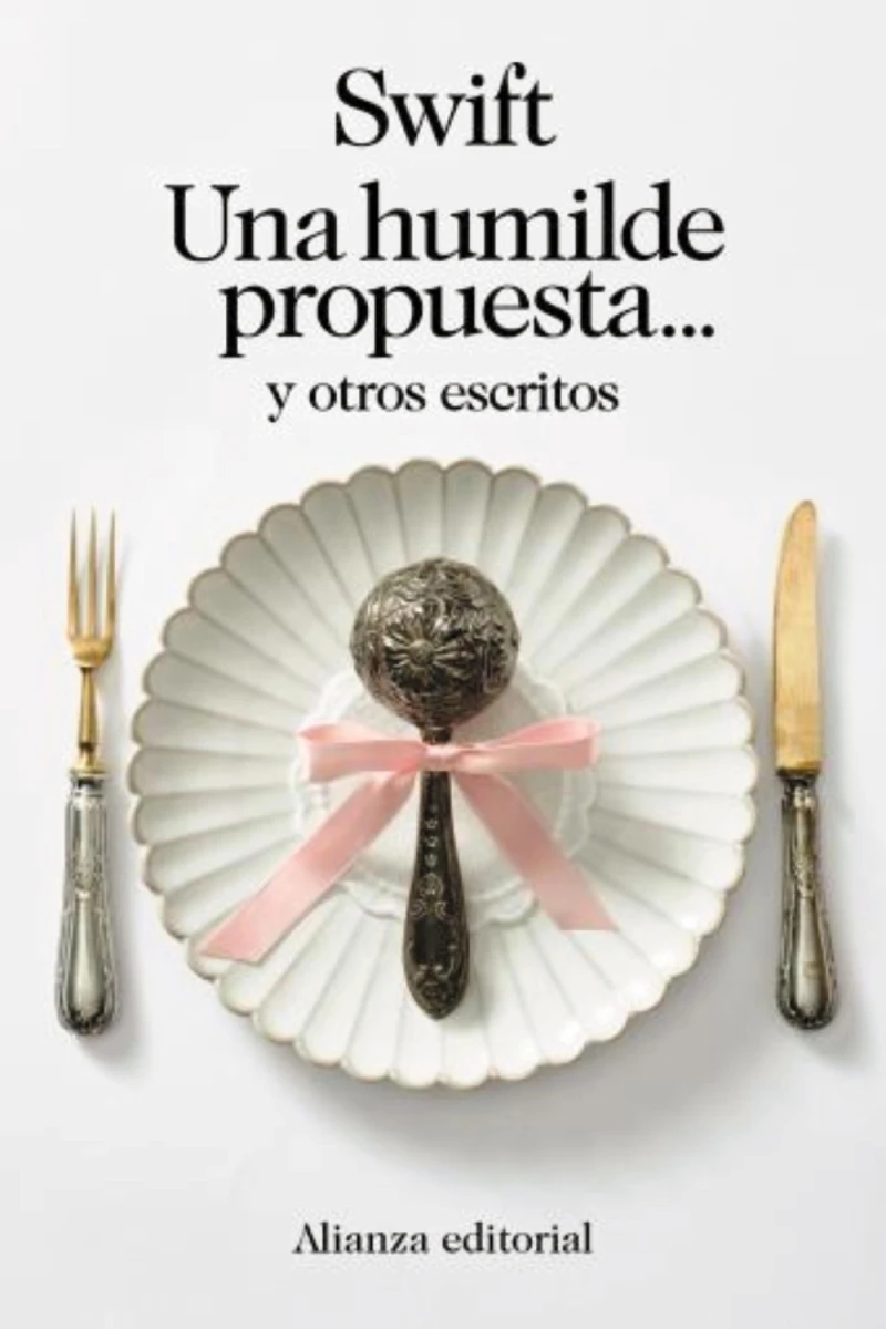 Portada: Una humilde propuesta... y otros escritos