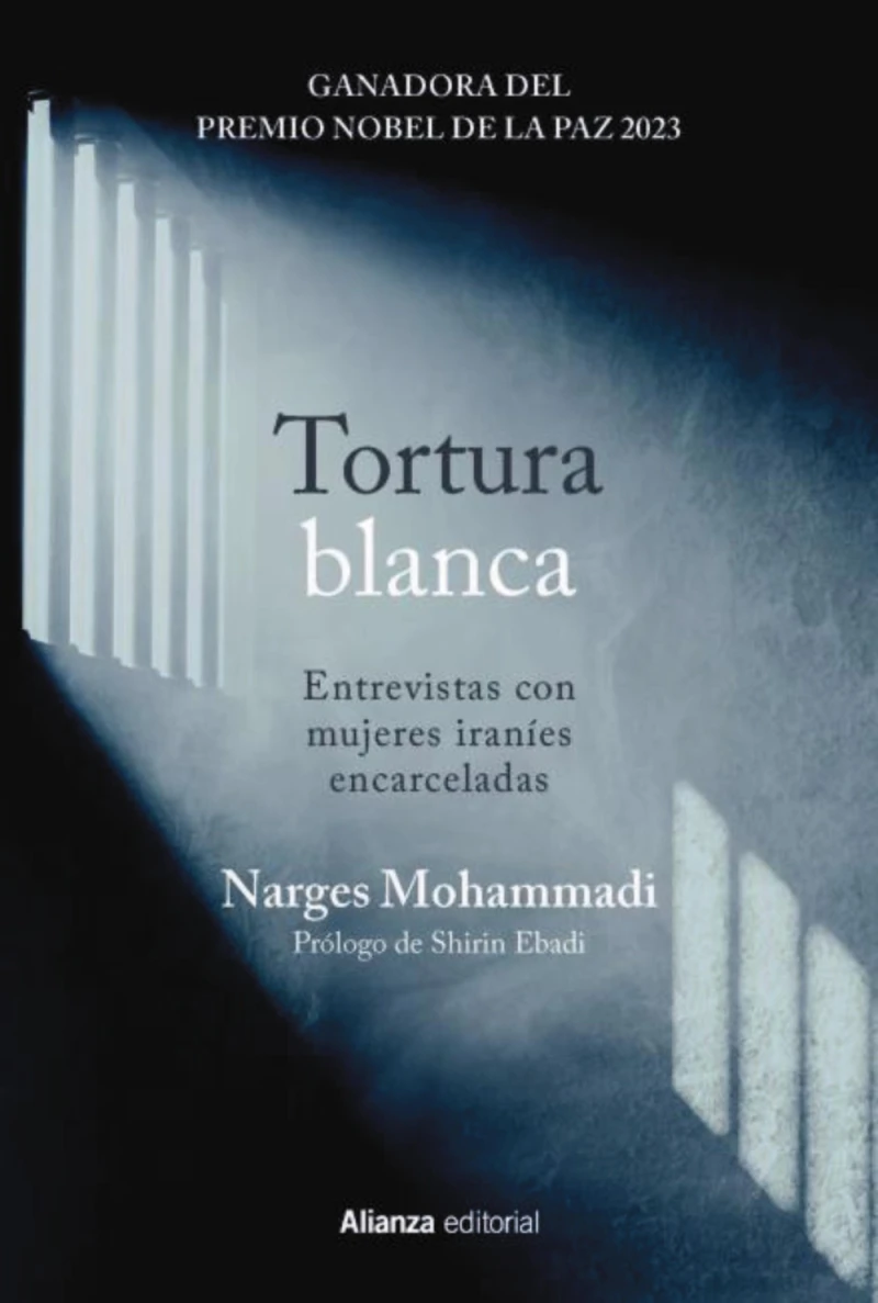 Portada: Tortura blanca. Entrevistas con mujeres iraníes encarceladas