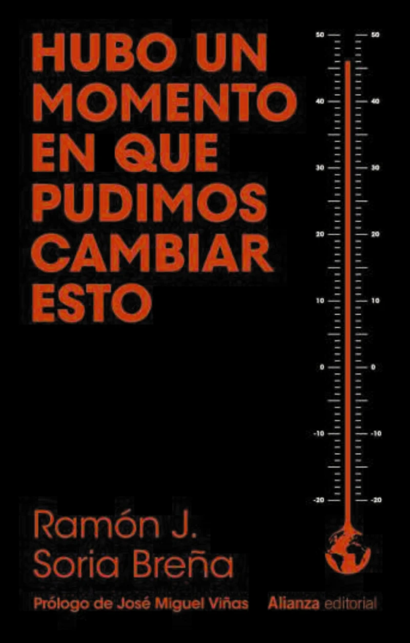 Portada: Hubo un momento en que pudimos cambiar esto