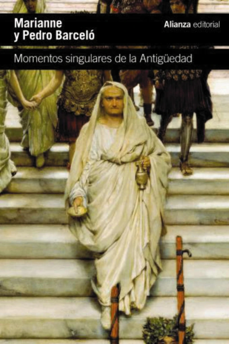 Portada: Momentos singulares de la Antigüedad