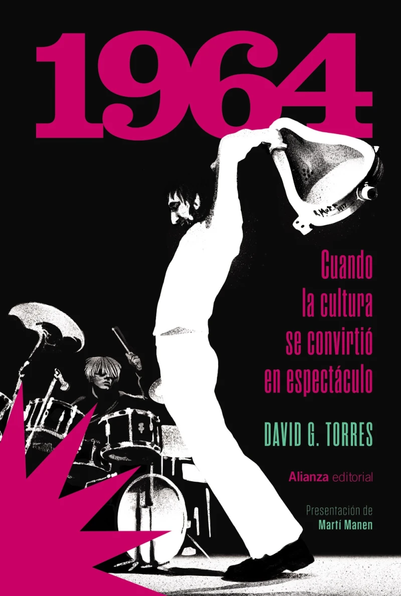 Portada: 1964. Cuando la cultura se convirtió en espectáculo