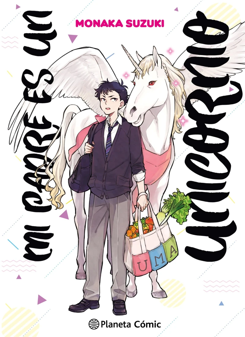 Portada: Mi padre es un unicornio nº 01